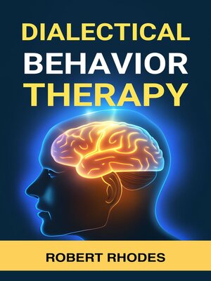 cover image of DIALECTICAL BEHAVIOR THERAPY